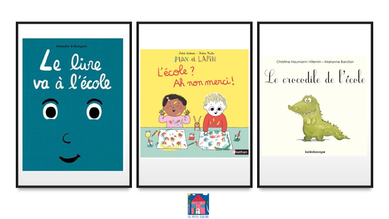 Sélection d&rsquo;albums jeunesse                                     -Spécial rentrée à l&rsquo;école Maternelle &#8211;